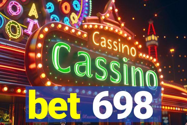 bet 698